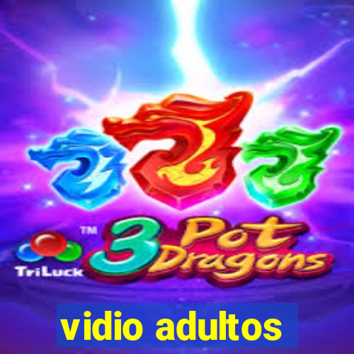 vidio adultos